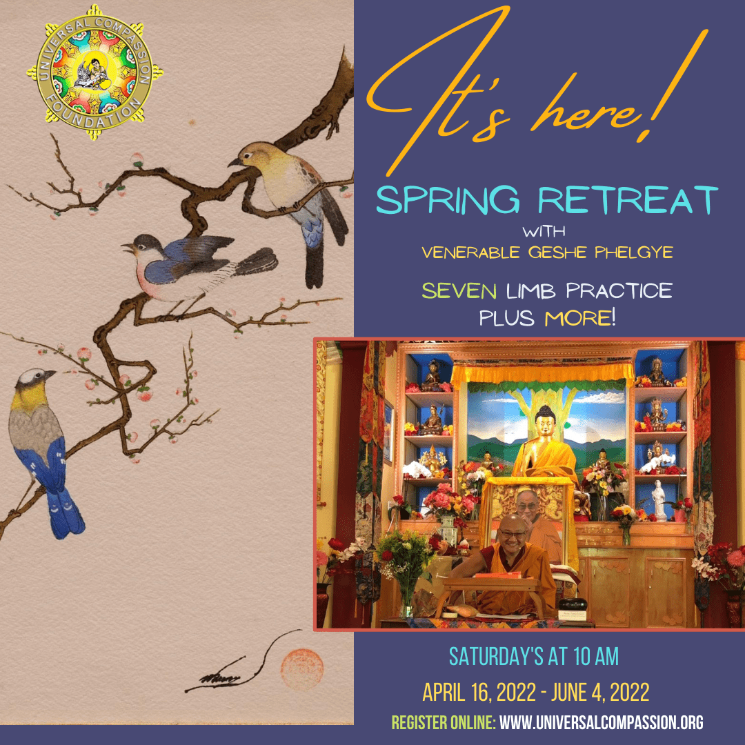 Buddhist Retreat Spring 2022 Geshe Phelgye